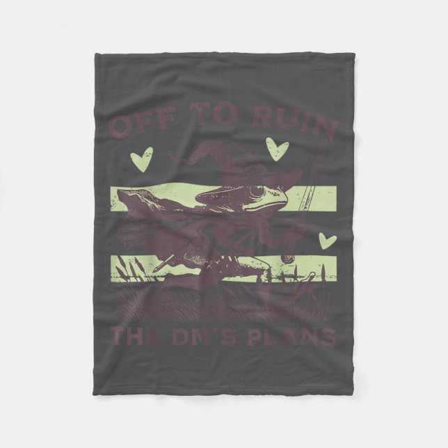 Off To Ruin The Dm's Plans Funny Frog Witch  Fleece Blanket (Front)