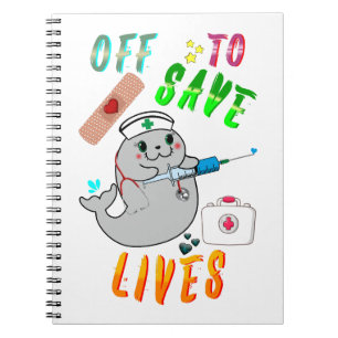 Off To Save Lives Notebook