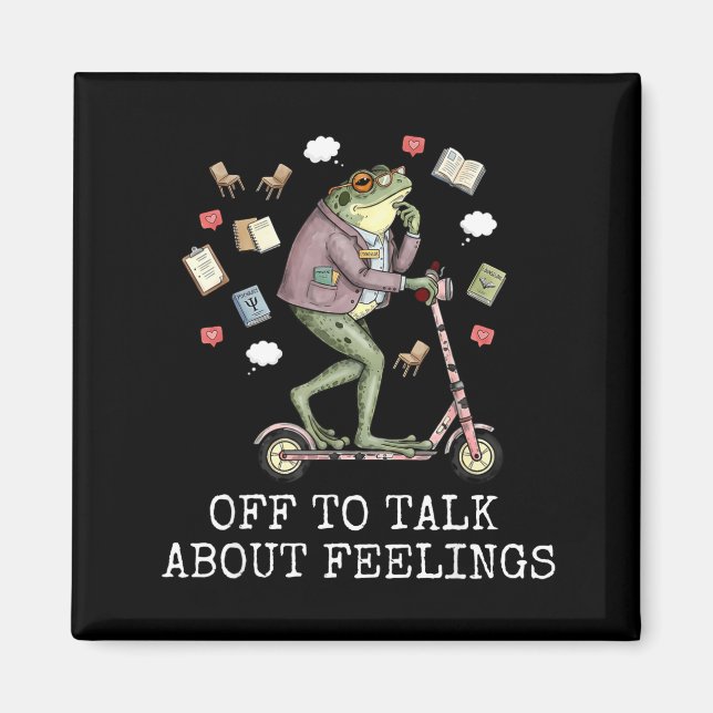 Off to talk about feeling funny frog counselorOff  Magnet (Front)