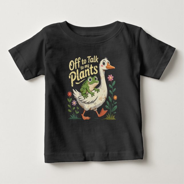 Off to Talk to My Plants – Cute Frog & Goose Baby  T-Shirt (Front)