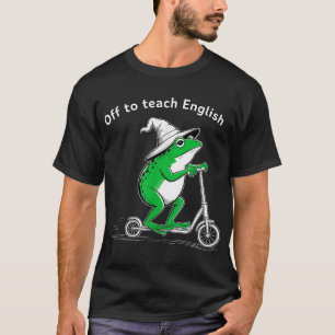 Off To Teach English Scooter Frog Esl Teacher  T-Shirt
