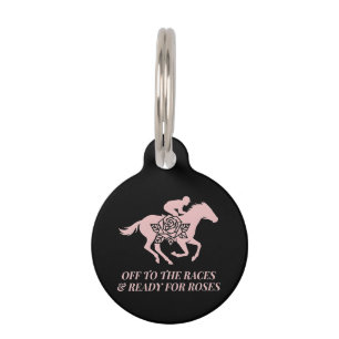 Off to the Races & Ready for Roses Horse Racing Pet Tag