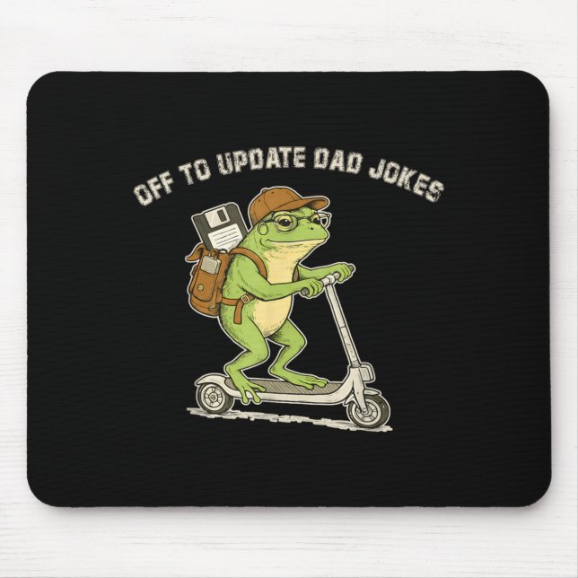 Off To Update Dad Jokes Frog Meme Funny Humour Mouse Pad (Front)