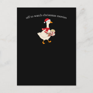 Off to Watch Christmas Movies Funny Goose Postcard