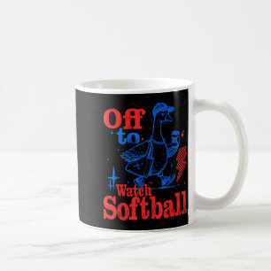 Off to Watch Softball Funny Softball Goose Game Coffee Mug