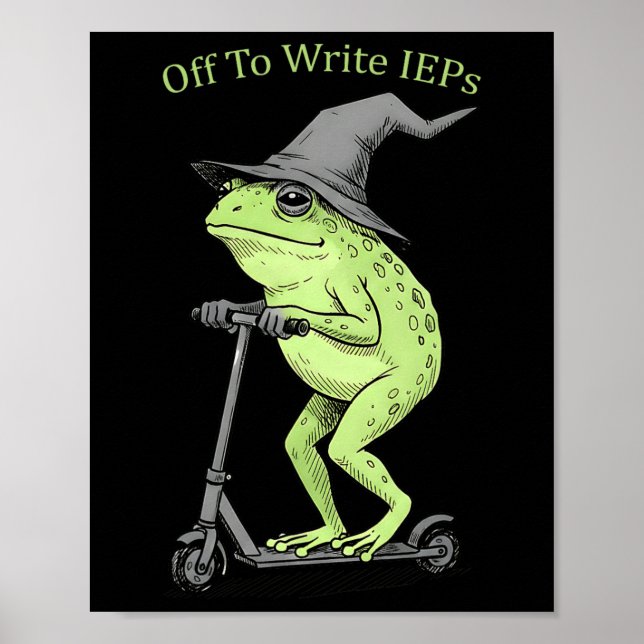 Off To Write Ieps Funny Frog Teacher School Psycho Poster (Front)
