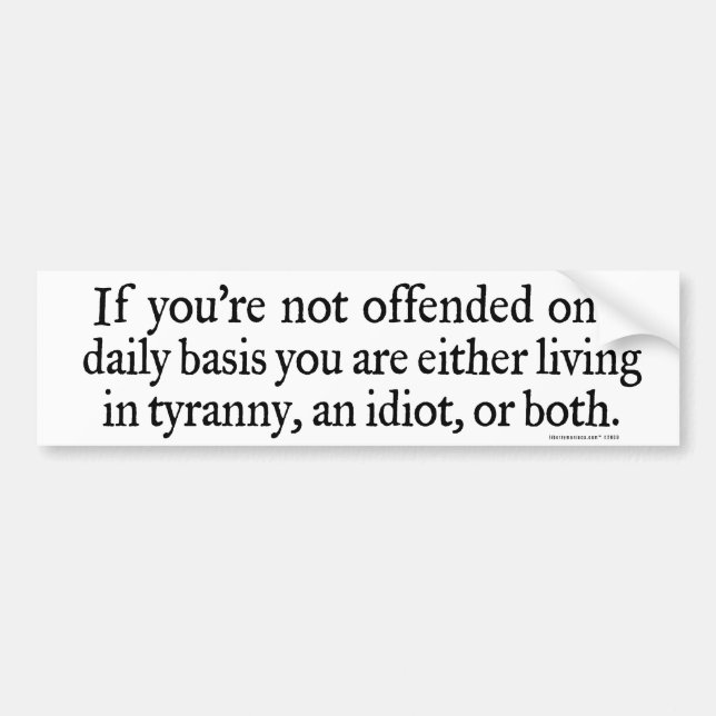 Offended Daily Bumper Stickers (Front)
