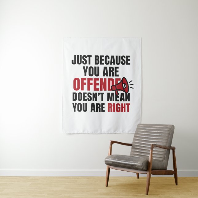 Offended Quote Wall Art Tapestry (In Situ)
