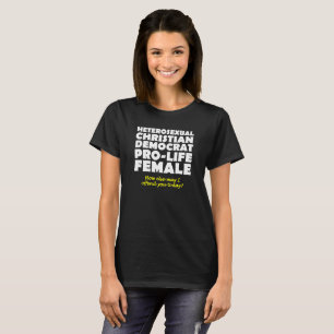 Offensive Democrat Female Christian Shirt Humour