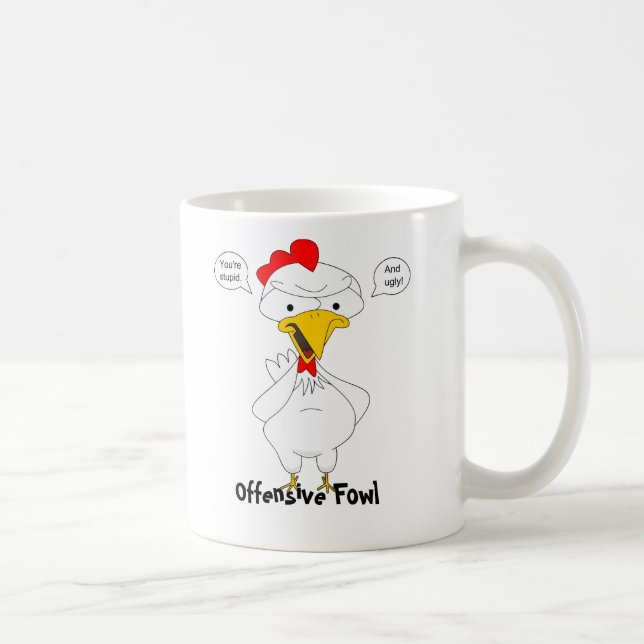 Offensive Fowl Coffee Mug (Right)