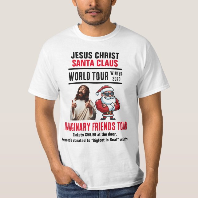 Offensive Jesus and Santa Imaginary Friends Tour T-Shirt (Front)