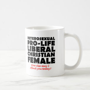 Offensive Prolife Female Christian Mug Humour