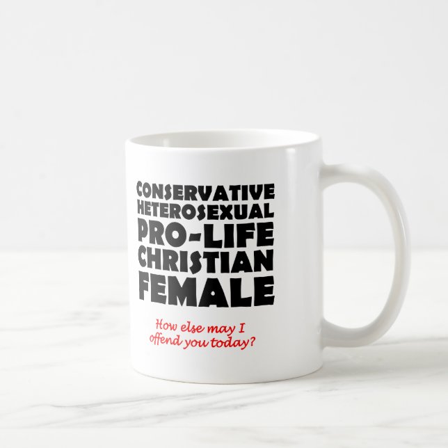 Offensive Prolife Female Christian Mug Humour (Right)