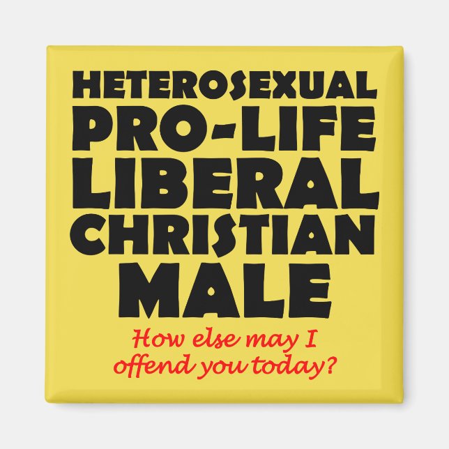 Offensive Prolife Male Christian Fridge Magnet (Front)