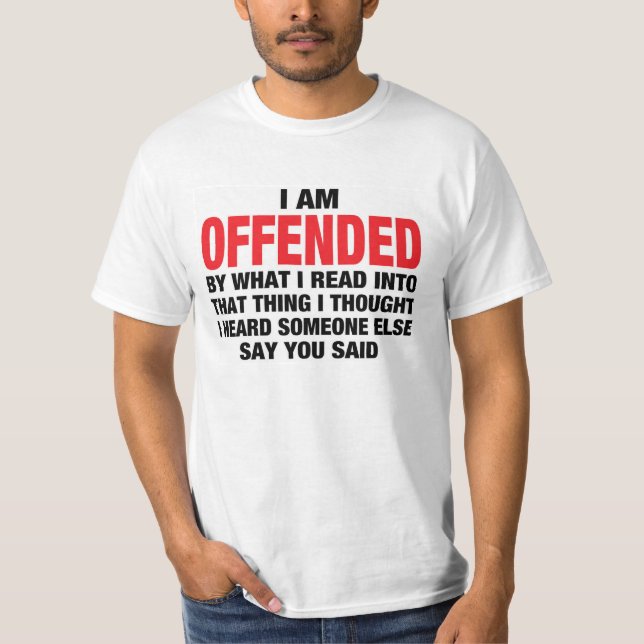 OFFENSIVE T-Shirt (Front)