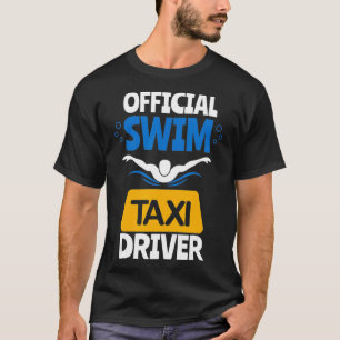 Offical Swim Tai Driver Funny professional gifts  T-Shirt