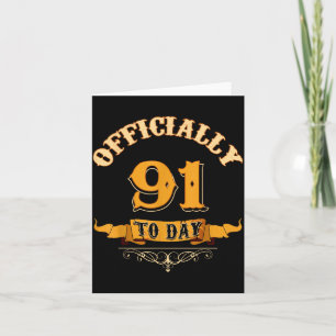 Offically 91 Years Old Today 91st Birthday Gift Card