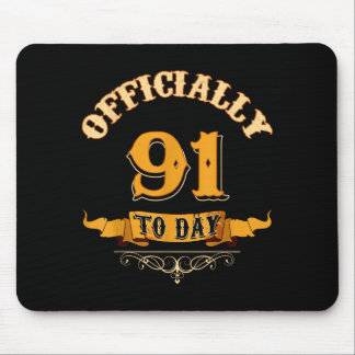 Offically 91 Years Old Today 91st Birthday Gift  Mouse Pad