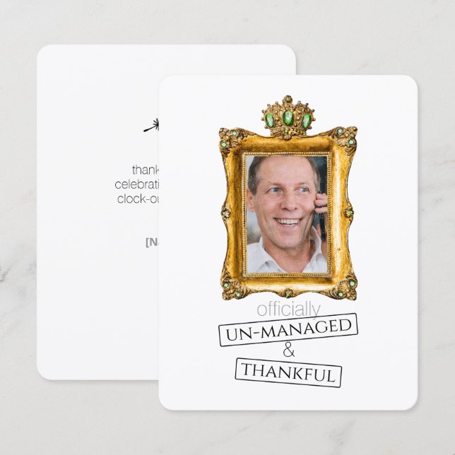 offically un-managed retirement thank you card (Front/Back)