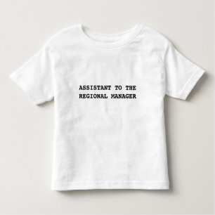 Office Assistant to the Regional Manager t-shirt