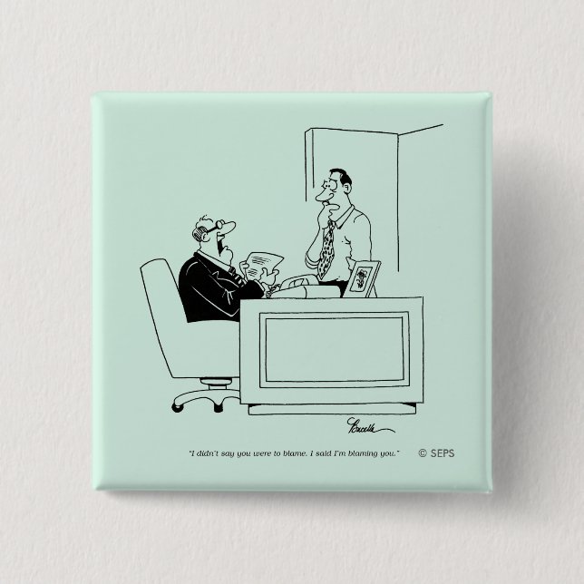 Office Blame 15 Cm Square Badge (Front)