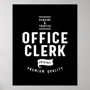 Office Clerk Job Title Gift Poster