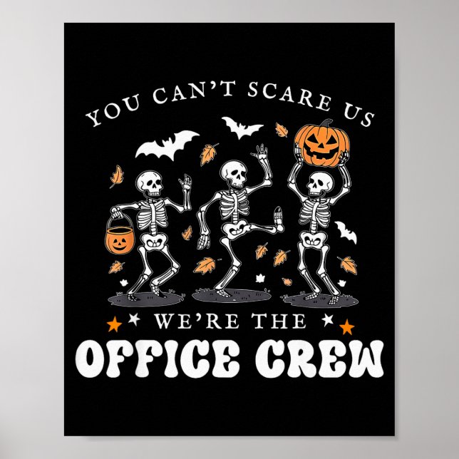 Office Crew Skeleton Dancing Halloween School Secr Poster (Front)