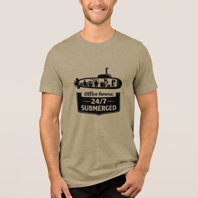 Office Hours 24/7 Submerged Submarine Humor Tri-Blend Shirt (Front)