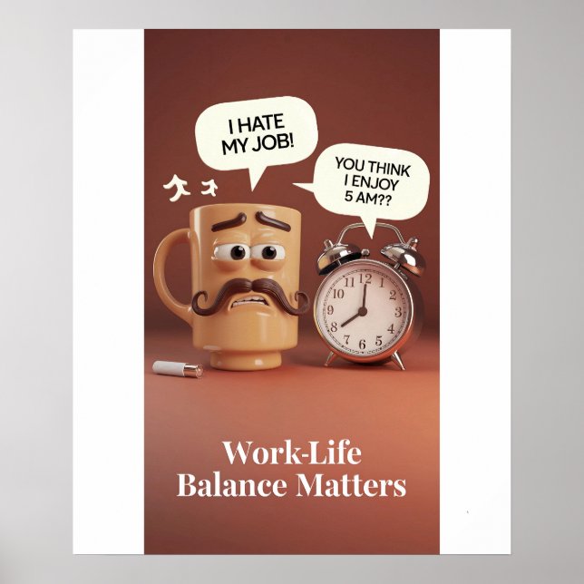 Office Humour Coffee Mug vs Alarm Clock Poster (Front)
