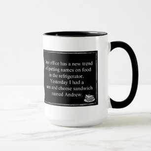 Office Humour Missing Ham and Cheese Sandwich Mug
