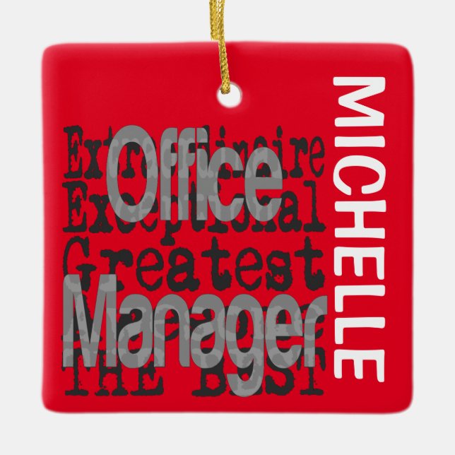 Office Manager Extraordinaire CUSTOM Ceramic Ornament (Front)