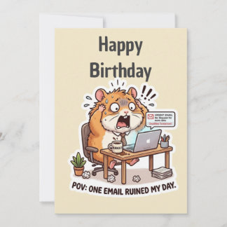 Office Mood Birthday Card for Easily Stressed Coll