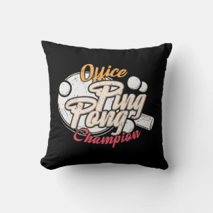 Office Ping Pong Champion  Cushion