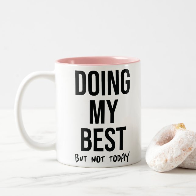 Office Quote Funny Two-Tone Coffee Mug (With Donut)