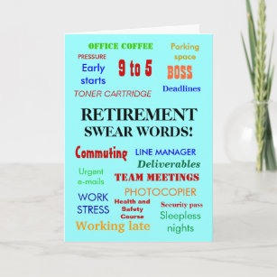 Office Retirement   Annoying Joke Swear Words Card