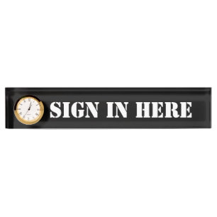 Office "Sign In Here" Desk Plate