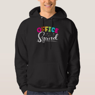 Office Squad Admin Assistant Administrative Assist Hoodie