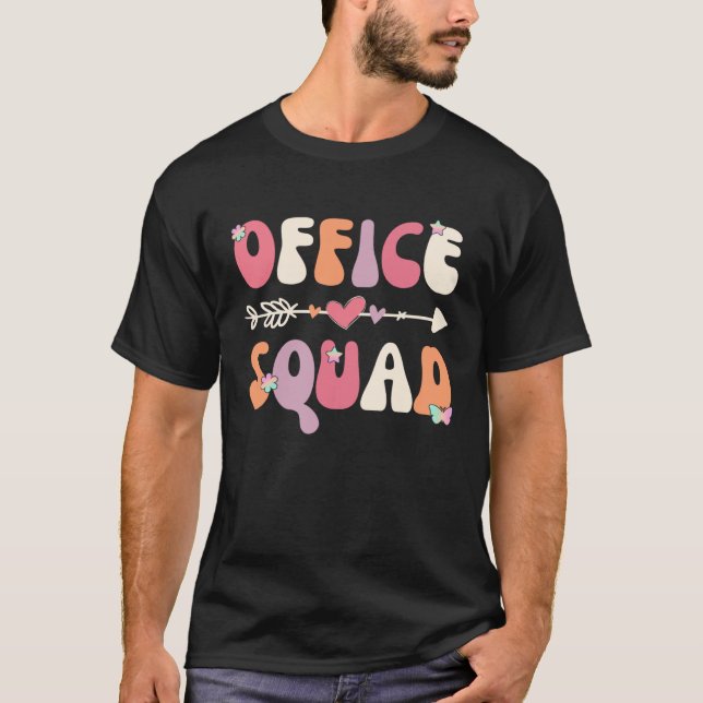 Office Squad Office Staff Admin Crew Teacher Girl  T-Shirt (Front)