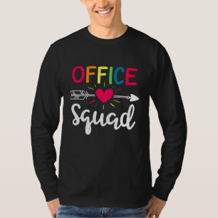 Office Squad School Secretary Administrative Assis T-Shirt