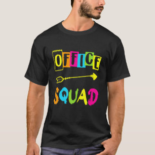 Office Squad School Secretary Office Staff Back To T-Shirt
