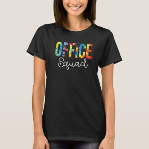 Office Squad Tie Dye Appreciation Day Hello Back T T-Shirt