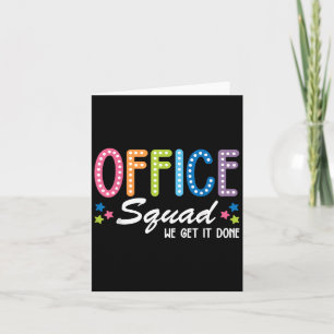 Office Squad We Get It Done Back To School Happy F Card