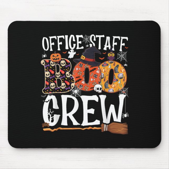 Office Staff Boo Crew Funny Halloween Matching Cos Mouse Pad (Front)