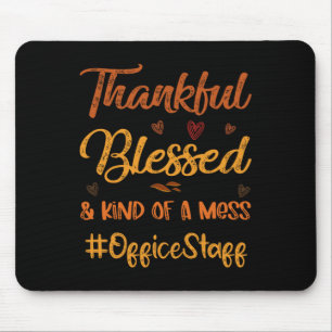 Office Staff Thankful Blessed Thanksgiving fall Au Mouse Pad