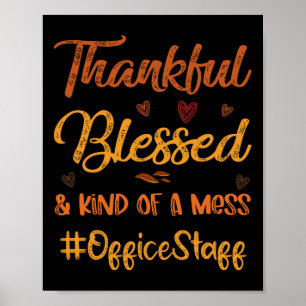 Office Staff Thankful Blessed Thanksgiving Fall Au Poster