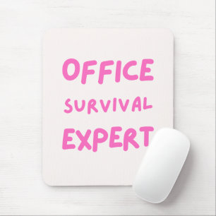 'Office Survival Expert' Coworker Funny Gift  Mouse Pad