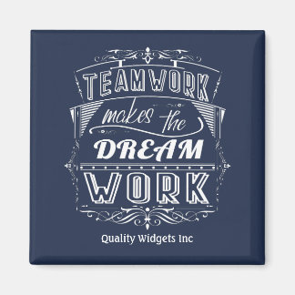 Office Team Work Motivational Magnet