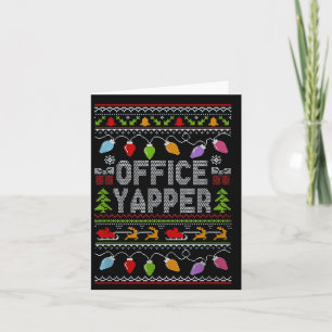 Office Yapper Ugly Sweater Christmas  Card