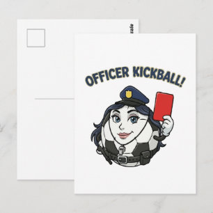 Officer Kickball Soccer Referee Postcard