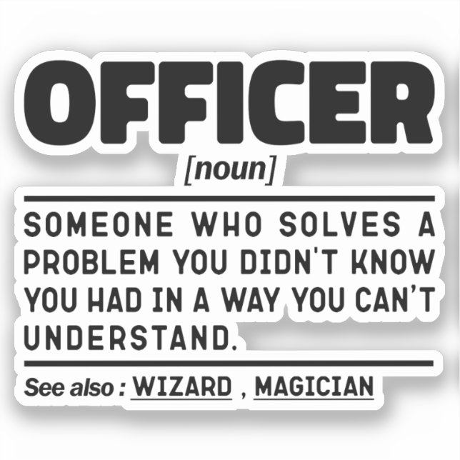 Officer Noun Definition Law Enforcement Cool (Front)